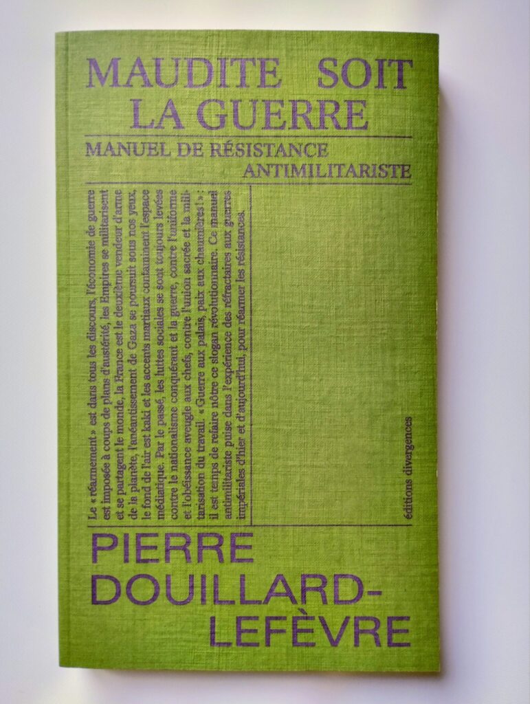 Maudite soit la guerre - Pierre Douillard Lefevre