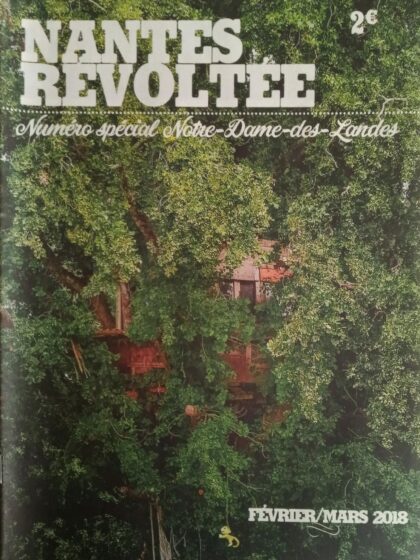 Nantes Révoltée N°2 VERSION NUMERIQUE - spécial Notre-Dame-des-Landes