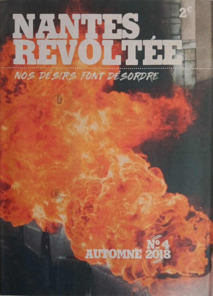 Nantes Révoltée N°4 – Nos désirs font désordre