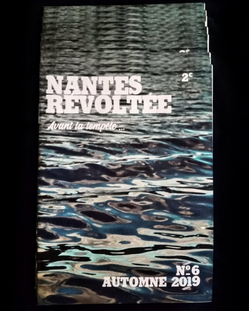 Nantes Révoltée n°6: 10 Revues